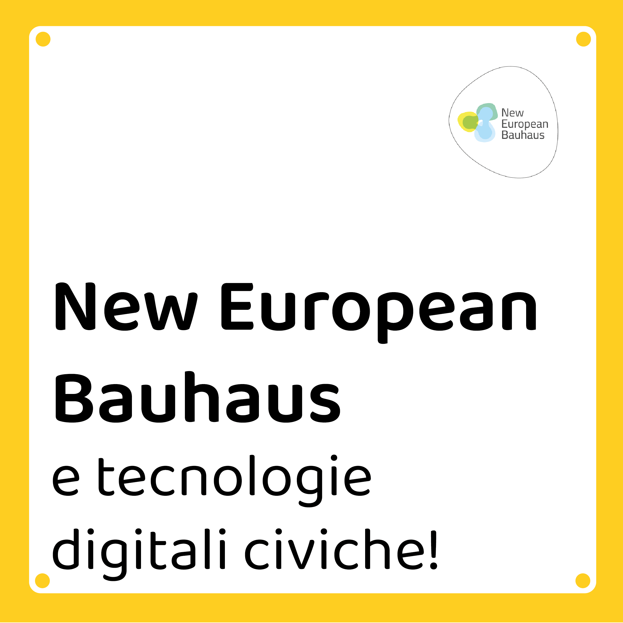 New European Bauhaus e tecnologie digitali civiche